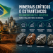 Projeto redefine estratégia brasileira para minerais críticos; veja o que está em jogo